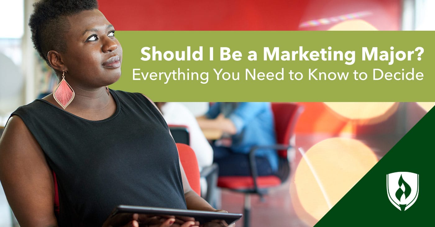 Should I Be a Marketing Major? Everything You Need to Know to Decide