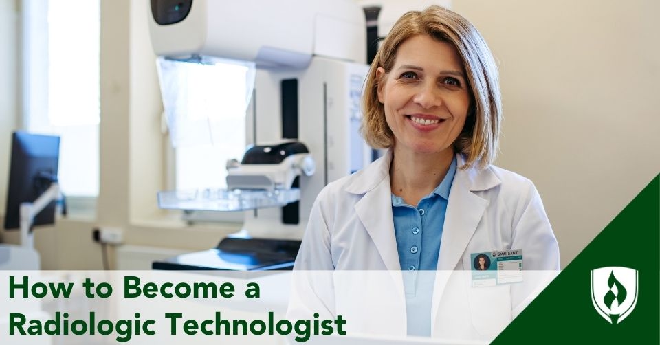 how to become a radiologic technologist