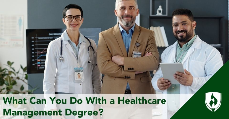 what can you do with a healthcare management degree