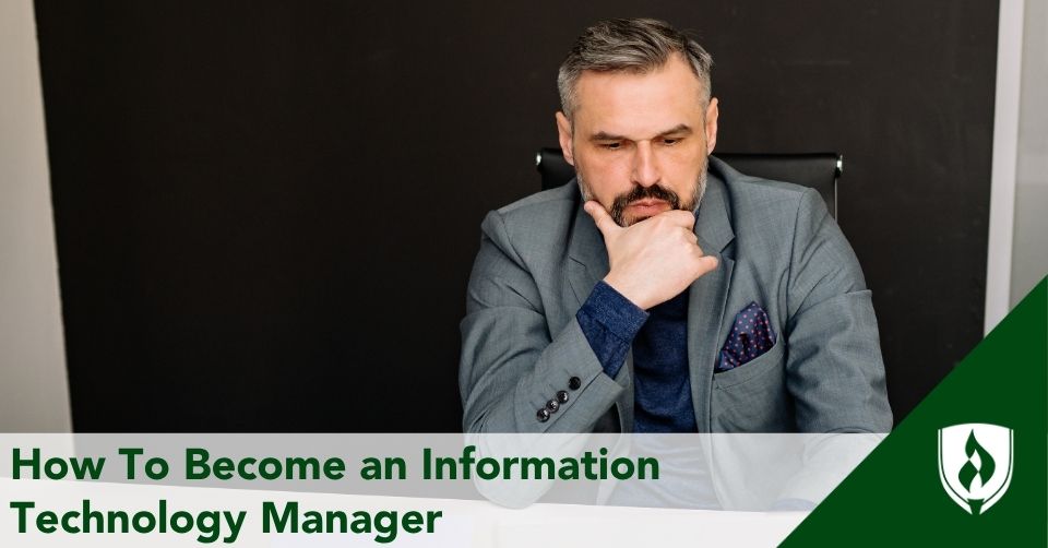 How to Become an Information Technology Manager